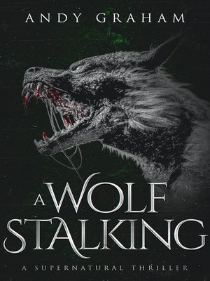 cover image of A Wolf Stalking